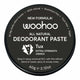 Woohoo All Natural Deodorant Paste - Tux. Refined blend of sweet, spicy & wooden notes.